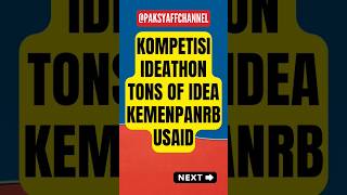 KOMPETISI IDEATHON TONS OF IDEAS COMPETITION KEMENPANRB X USAID [upl. by Nomaid]