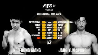 MMA AFC 21 IN VIETNAM  NGO HONG GIANG  VIETNAM  vs JANG YUNSEONG  KOREA [upl. by Hi]