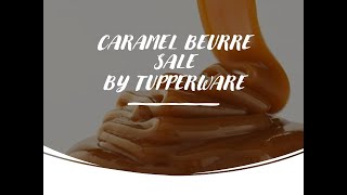 👩‍🍳 𝐑𝐄𝐂𝐄𝐓𝐓𝐄  Caramel Beurre Salé Tupperware [upl. by Aninad]