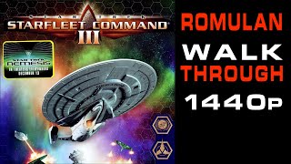 Star Trek Starfleet Command 3  Romulan Campaign  No Commentary [upl. by Sokin]