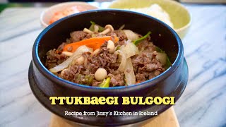 Ttukbaegi Bulgogi  Recipe from Jinnys Kitchen in Iceland  서진이네2 [upl. by Negyam]