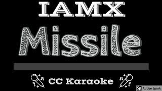 IAMX • Missile CC Karaoke Instrumental Lyrics [upl. by Kalb]