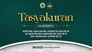 Tasyakuran Khotmil Quran Ke12 PP AlMardliyah Bahrul Ulum Tambakberas Jombang [upl. by Dettmer592]