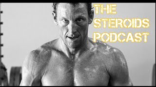 The Anabolic Trinity of Drugs in Sports  The Steroids Podcast Episode 24 [upl. by Cleaves]