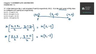 17 A line intersects the y–axis at points P and Q respectively If 2 –5 is the mid–point of PQ th [upl. by Beedon247]