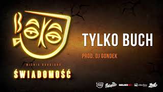 14 Wiśnia Bakajoko  TYLKO BUCH prod DJ Gondek [upl. by Karlis]