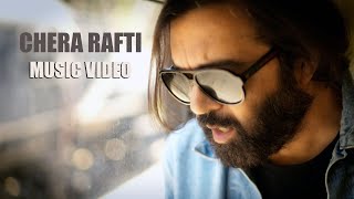 CHERA RAFTI  KAMRAN DELAN Official Music Video [upl. by Wallack875]