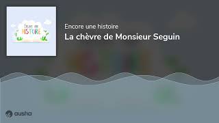 La chèvre de Monsieur Seguin [upl. by Haral642]