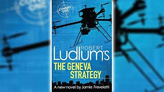 The Geneva Strategy by Robert Ludlum CovertOne 11  Audiobooks Full Length [upl. by Toy328]