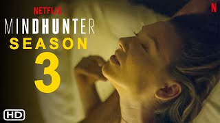 Mindhunter Season 3  Trailer  Netflix  Jonathan Groff Holt McCallany Anna Torv PlotFilmaholic [upl. by Bertilla]