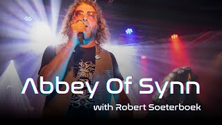 Ayreon Project ft Robert Soeterboek  Abbey of Synn LIVE [upl. by Eniretac]