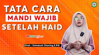 URUTAN TATA CARA MANDI WAJIB SETELAH HAIDUNTUK PEREMPUAN [upl. by Lottie596]