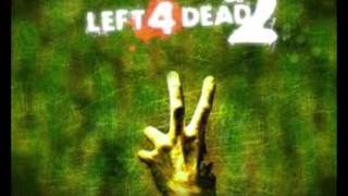 Left 4 Dead 2 Soundtrack  Psycho Witch [upl. by Ecined838]