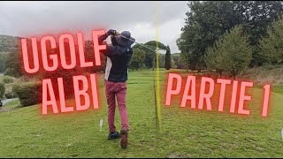 Mon Premier Vlog sur le golf dALBI Partie 12 [upl. by Romeu]