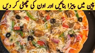 Pizza Without Oven RecipeHow to make pizza On Pan Or Tawa by Kitchen with Wajeeha [upl. by Hpseoj]