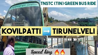 Kovilpatti to TIrunelveli  TNSTC Green Bus Ride  Travel Advisor [upl. by Freedman]