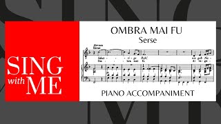 Ombra mai fu  Accompaniment  High voices  Serse  Handel [upl. by Brandwein]