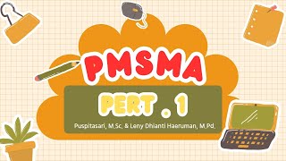 PMSMA  Pertemuan 1 [upl. by Orian]