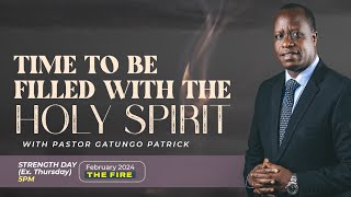 Time to be filled with the Holy Spirit With Pastor Patrick GATUNGO [upl. by Faucher]