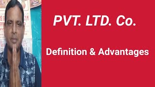 What is Pvt Ltd Co   Definition amp Advantages of Pvt Ltd Co  company [upl. by Ydnar]