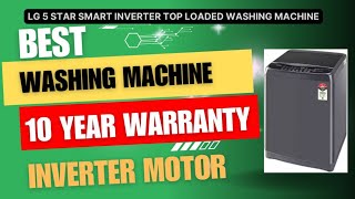 LG 8 Kg 5 Star Smart Inverter FullyAutomatic Top Load Washing Machine [upl. by Ahsenrac]