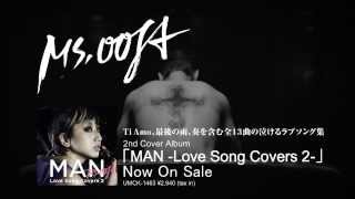 MsOOJA  Cover Album「MAN Love Song Covers 2」Release [upl. by Nilesoj194]