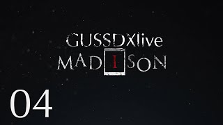 GussDx live  MADISON 04 [upl. by Janicki]