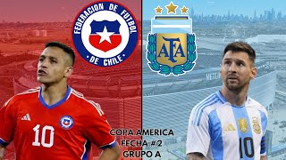 Chile Vs Argentina  Copa America 2024 Grupo A  Fecha 2 [upl. by Casilda177]