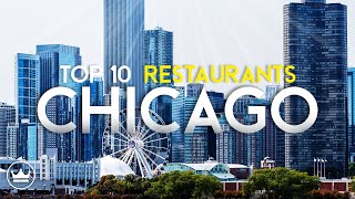 The Top 10 Best Restaurants in Chicago Illinois 2023 [upl. by Therron]