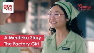 A Merdeka Story The Factory Girl [upl. by Enymsaj600]