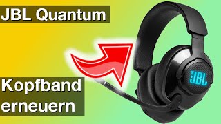 Kopfband erneuern JBL QUANTUM 400 Anleitung [upl. by Salas759]