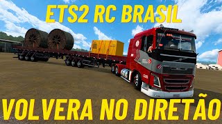 ✅ETS2 149  VOLVERA NO DIRETÃO FAZENDO KM NO RC BRASIL [upl. by Acirema]