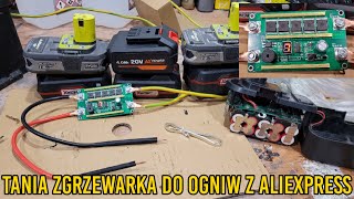 Tania zgrzewarka do ogniw liion Spotter z Aliexpress [upl. by Eelessej]