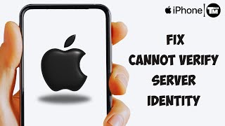 How To Fix Cannot Verify Server Identity on iPhone  iPhone Server Identity Issue [upl. by Enicar970]