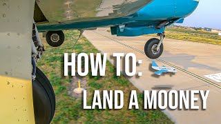 How to Land a Mooney [upl. by Marshall]