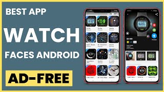 Best Free Watch Faces App for Android [upl. by Presley21]