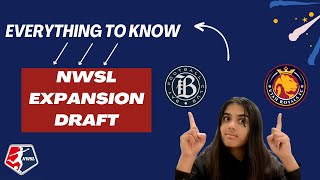 WHATS GOING ON EVERYTHING YOU NEED TO KNOW ABOUT THE 2024 NWSL EXPANSION DRAFT [upl. by Mchenry]