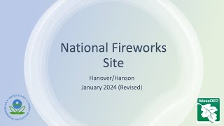 The EPA and Mass DEP National Fireworks Site Presentation at Hanson Middle School [upl. by Glimp]