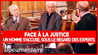 Face au juge  un homme saccuse sous le regard des experts  Enquête  Documentaire complet [upl. by Prud]