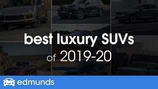 Best Luxury SUVs for 2019 amp 2020  TopRated Small Midsize and Large Luxury SUVs amp Crossovers [upl. by Giraldo]