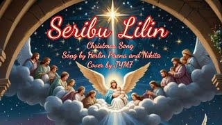 Seribu Lilin Song by Herlin Pirena and Nikita  Lagu Natal  Christmas Song  Cover by JYM7 [upl. by Watkins]