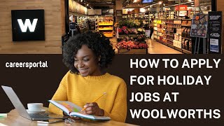 How To Apply For Holiday Jobs At Woolworths  Careers Portal [upl. by Musa]