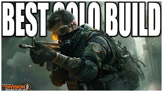 STILL THE BEST SOLO PLAYER BUILD IN THE DIVISION 2 This Build has Amazing Survivability and Damage [upl. by Bowyer]