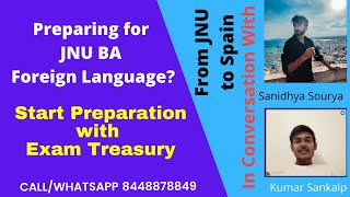 From JNU to Spain  BA Foreign Language Opportunities  Join Exam Treasury  Start 2022 Class Now [upl. by Ploch]