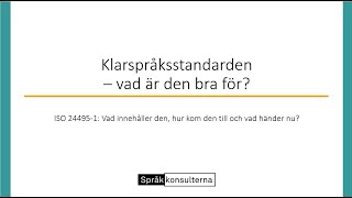 Språkkonsulternas seminarium Vad innebär klarspråksstandarden [upl. by Iraj]