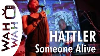 HATTLER  someone alive  Live 2010 HD [upl. by Mcnutt]