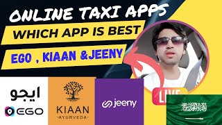 Online Taxi Driver app in Ksa  Which App is best for Earning in Saudia Arabia Ego Jeeny amp Boltfy [upl. by Ainosal]