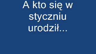 A kto się w styczniu urodził [upl. by Seiden]