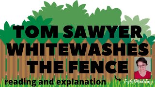 Learn English Through Story Tom Sawyer Whitewashing The Fence by Mark Twain [upl. by Aubrie]