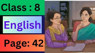 Class 8 English Book page 42 2024  অষ্টম শ্রেণীর ইংলিশ বই সমাধান page 42 [upl. by Cawley]